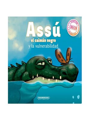 cover image of Assú el caimán negro y la vulnerabilidad